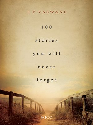 cover image of 100 Stories You Will Never Forget